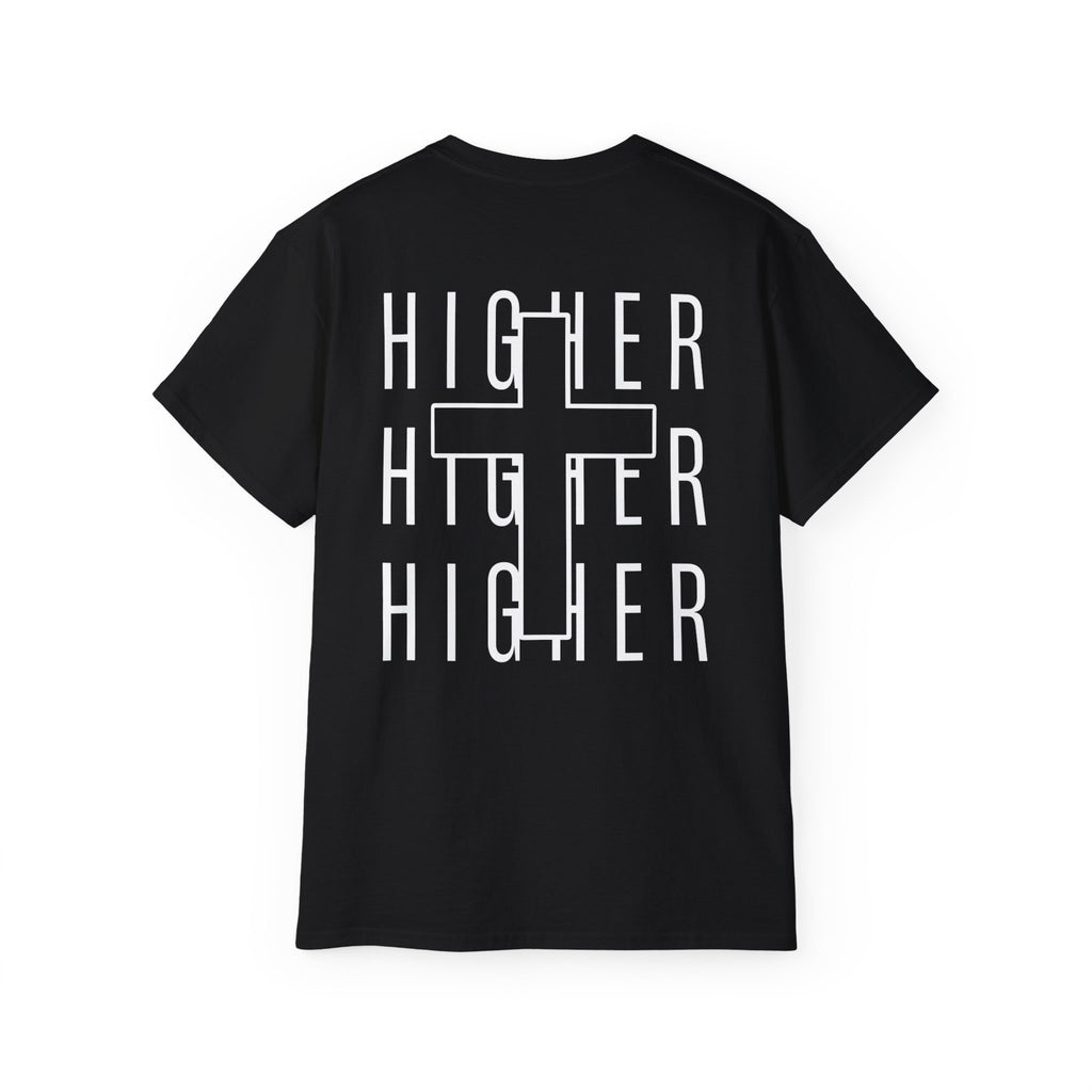 Higher Than Fear T‑Shirt